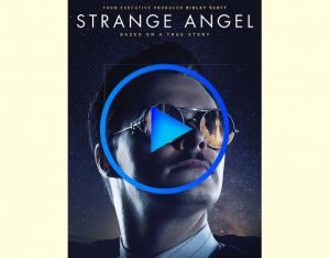 2884040 1 300x234 - Странный ангел (Strange Angel) смотреть онлайн